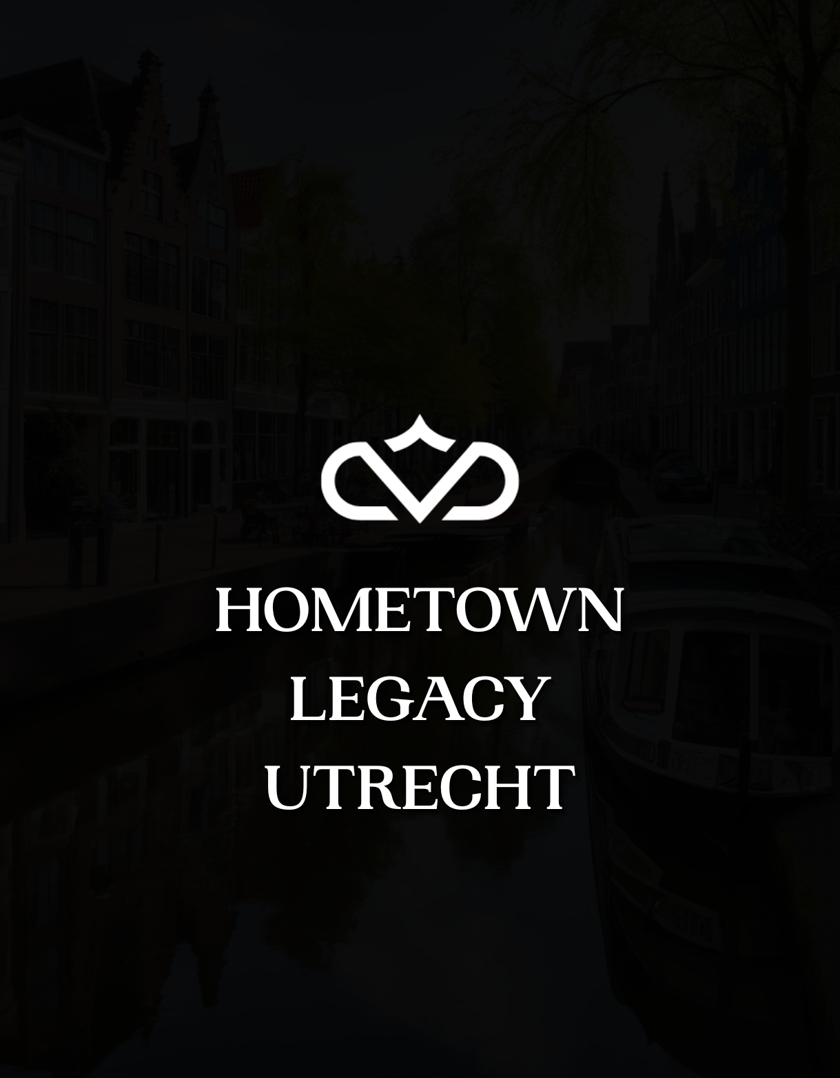 Hometown Legacy - The Netherlands - Utrecht