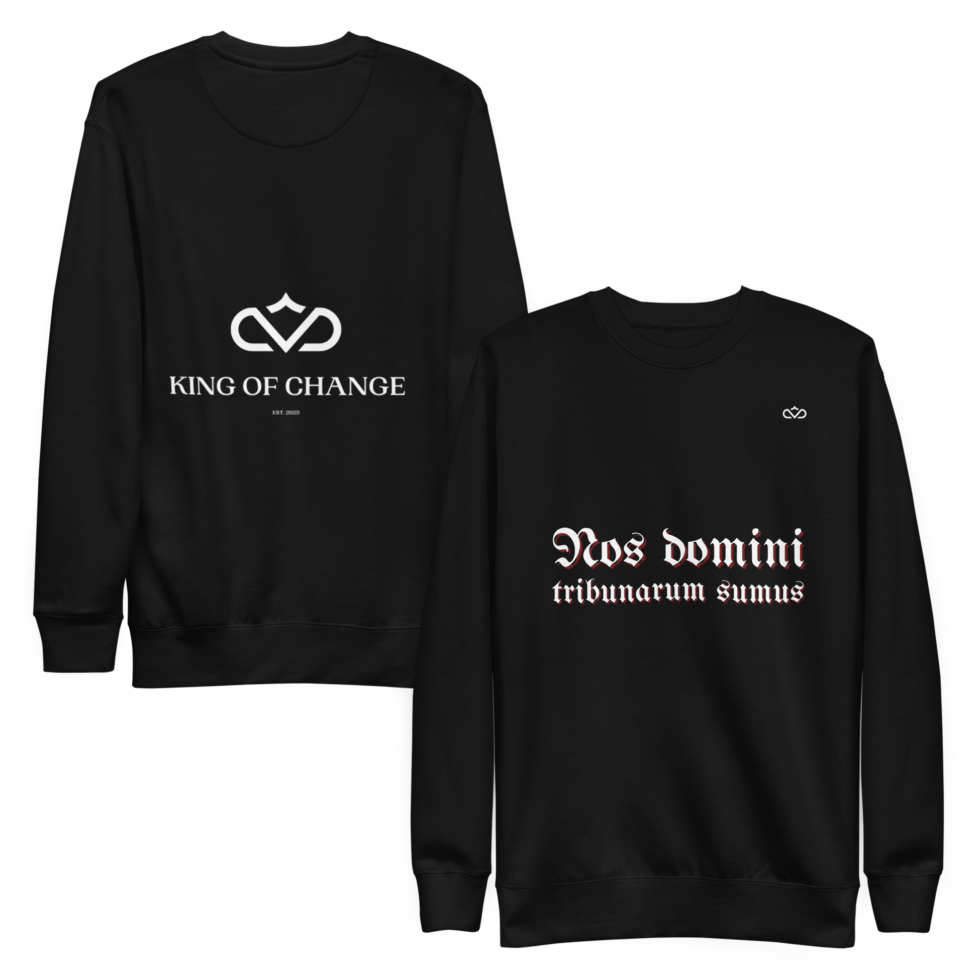 NOS DOMINI TRIBUNARUM SUMUS SWEATER FRONT & BACK